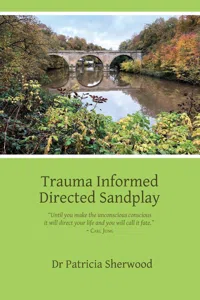 Trauma Informed Directed Sandplay_cover