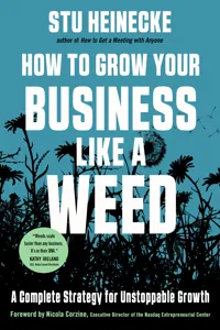 How to Grow Your Business Like a Weed_cover