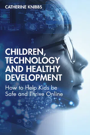 Children, Technology and Healthy Development