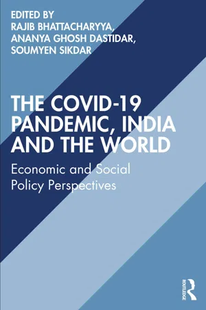 The COVID-19 Pandemic, India and the World