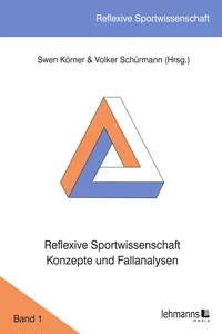 Reflexive Sportwissenschaft - Konzepte und Fallanalysen_cover