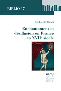 Enchantement et désillusion en France au XVIIe siècle_cover