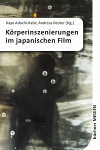 Körperinszenierungen im japanischen Film_cover