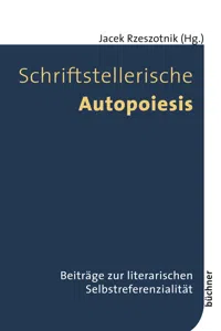 Schriftstellerische Autopoiesis_cover