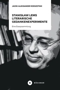 Stanisław Lems literarische Gedankenexperimente_cover