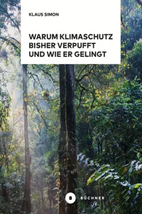 Warum Klimaschutz bisher verpufft und wie er gelingt_cover