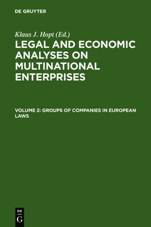 Groups of Companies in European laws / Les groupes de sociétés en droit européen