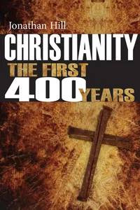 Christianity: The First 400 years_cover