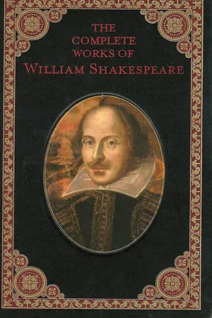 The Complete Works of the Great William Shakespeare