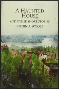 A Haunted House and Other Short Stories_cover