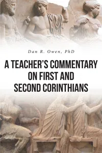 A Teacher's Commentary on First and Second Corinthians_cover