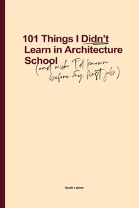 101 Things I Didn't Learn In Architecture School_cover