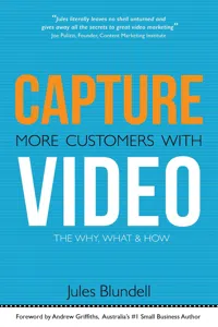 Capture More Customers with Video -The Why, What and How_cover