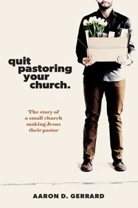 Quit Pastoring Your Church_cover