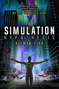 The Simulation Hypothesis_cover