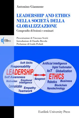 Leadership and Ethics nella società della globalizzazione - Compendio di lezioni e seminari