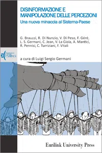 Disinformazione e manipolazione delle percezioni – Una nuova minaccia al Sistema-Paese_cover