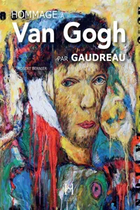 Hommage à Van Gogh par Gaudreau_cover