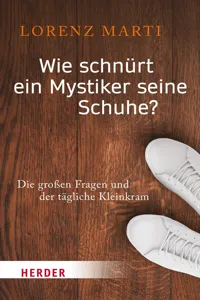 Wie schnürt ein Mystiker seine Schuhe?_cover