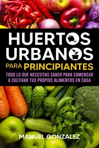 Huertos urbanos para principiantes_cover