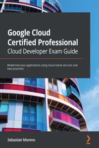Google Cloud Certified Professional Cloud Developer Exam Guide_cover