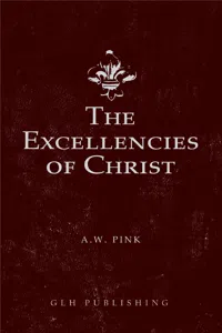 The Excellencies of Christ_cover