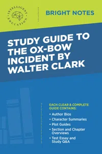 Study Guide to The Ox-Bow Incident by Walter Clark_cover