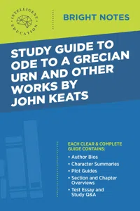 Study Guide to Ode to a Grecian Urn and Other Works by John Keats_cover