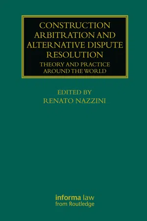 Construction Arbitration and Alternative Dispute Resolution