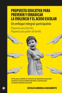 Propuesta educativa para prevenir y erradicar la violencia y el acoso escolar_cover