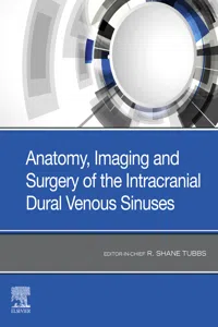 Anatomy, Imaging and Surgery of the Intracranial Dural Venous Sinuses_cover