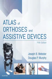 Atlas of Orthoses and Assistive Devices E-Book_cover
