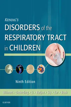 Kendig's Disorders of the Respiratory Tract in Children E-Book