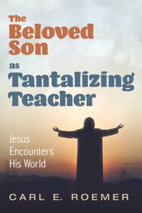 The Beloved Son as Tantalizing Teacher_cover