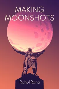 Making Moonshots_cover