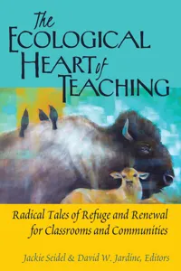 The Ecological Heart of Teaching_cover