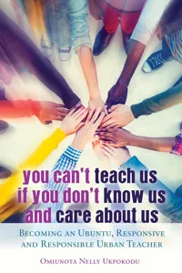 You Can't Teach Us if You Don't Know Us and Care About Us_cover