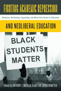 Fighting Academic Repression and Neoliberal Education_cover