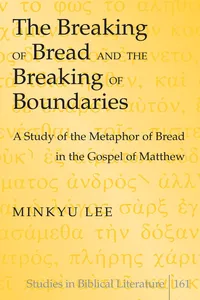 The Breaking of Bread and the Breaking of Boundaries_cover