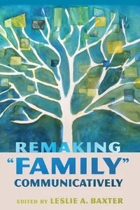 Remaking "Family" Communicatively_cover