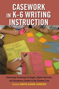 Casework in K6 Writing Instruction_cover
