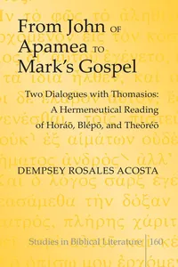 From John of Apamea to Marks Gospel_cover