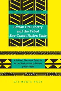 Somali Oral Poetry and the Failed She-Camel Nation State_cover