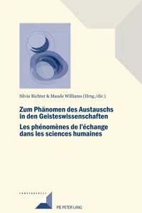 Zum Phänomen des Austauschs in den Geistwissenschaften/Les phénomènes de l'échange dans les sciences humaines_cover