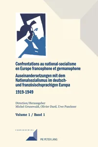 Confrontations au national-socialisme en Europe francophone et germanophone / Auseinandersetzungen mit dem Nationalsozialismus im deutsch- und französischsprachigen Europa_cover