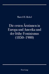 Die ersten Ärztinnen in Europa und Amerika und der frühe Feminismus_cover