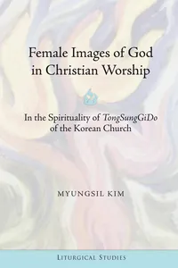 Female Images of God in Christian Worship_cover