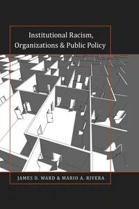 Institutional Racism, Organizations & Public Policy_cover