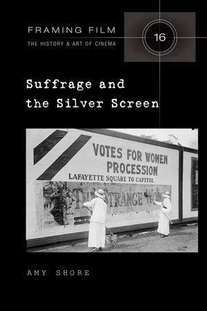 Suffrage and the Silver Screen