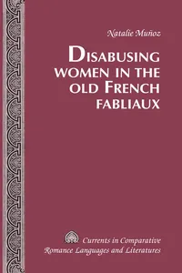 Disabusing Women in the Old French Fabliaux_cover